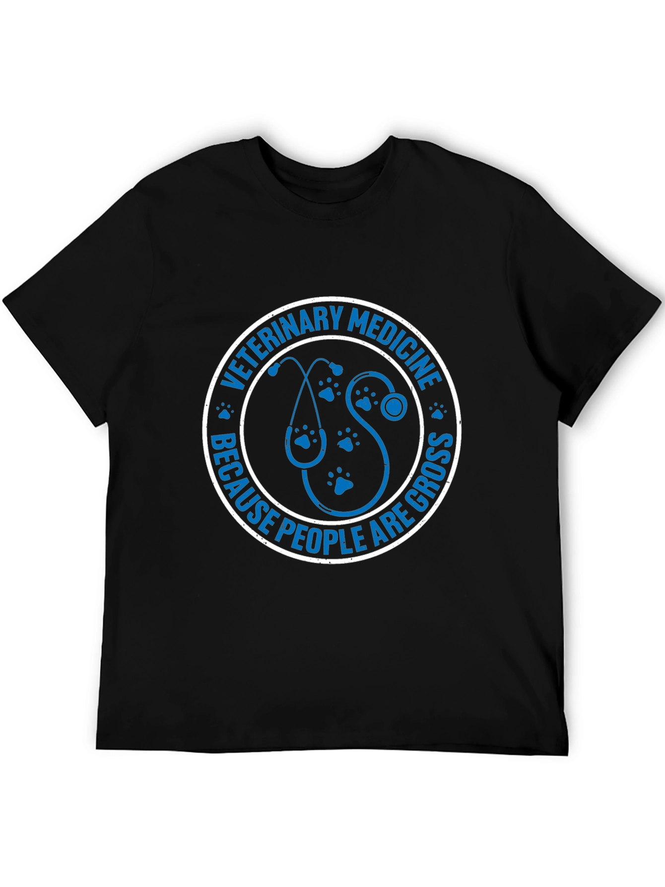 Veterinary Medicine T-Shirt - People Are Gross