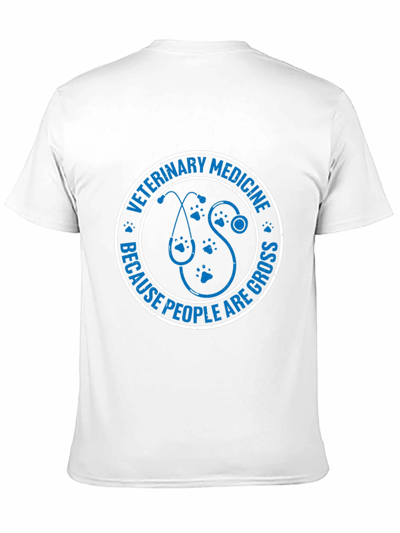 Veterinary Medicine T-Shirt - People Are Gross