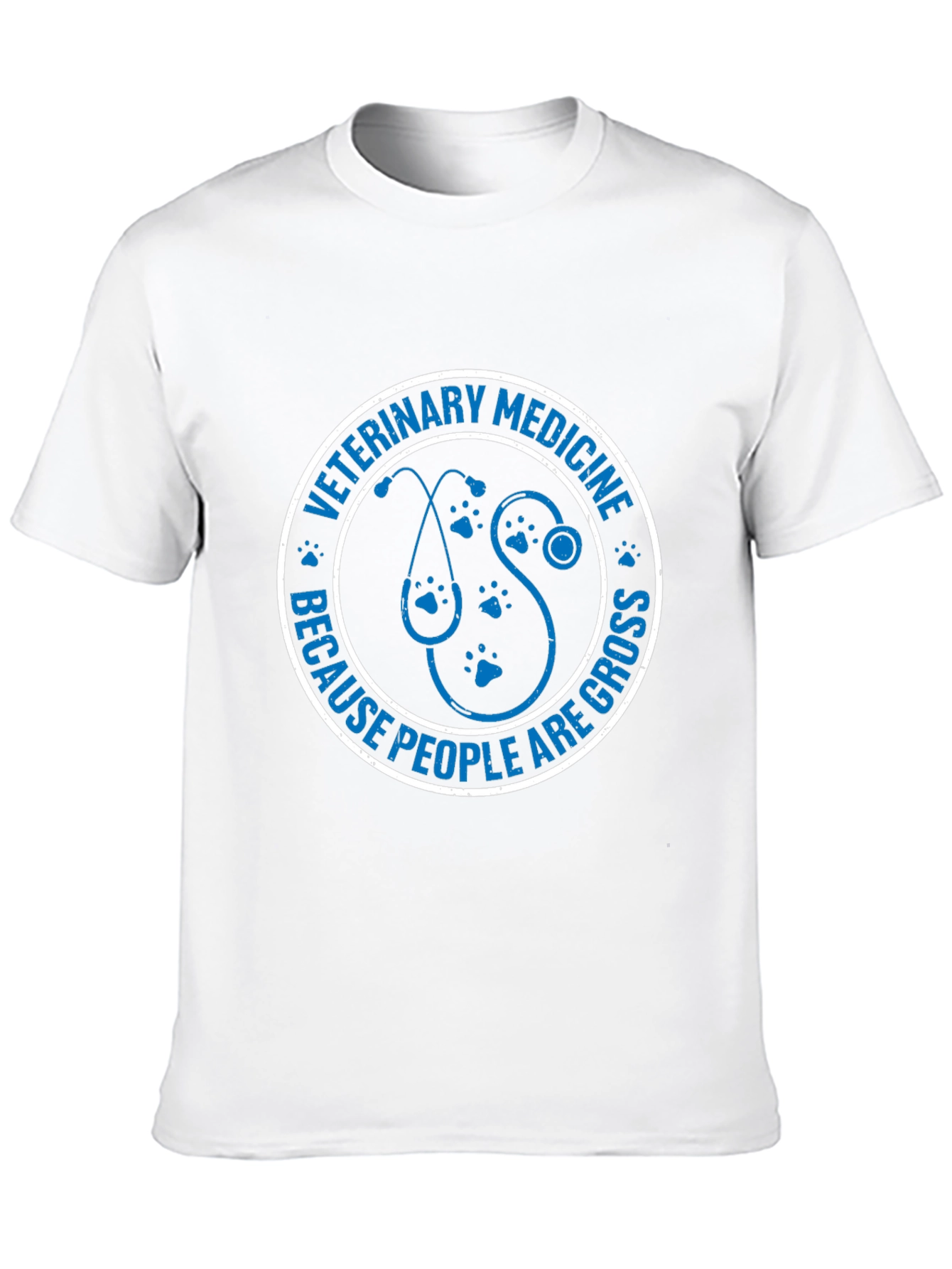 Veterinary Medicine T-Shirt - People Are Gross
