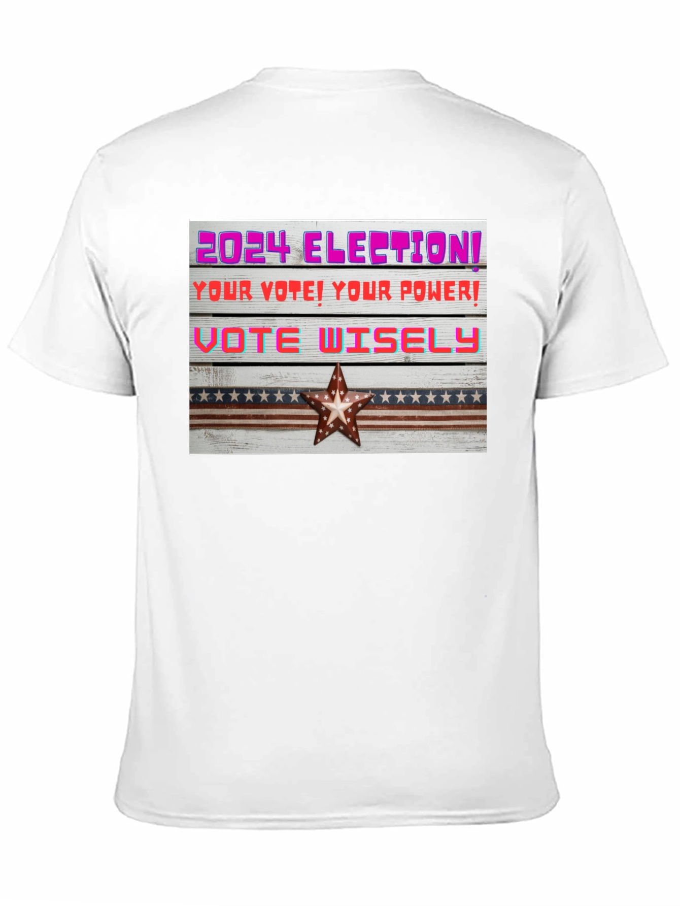 2024 Election Vote Wisely Graphic Tee