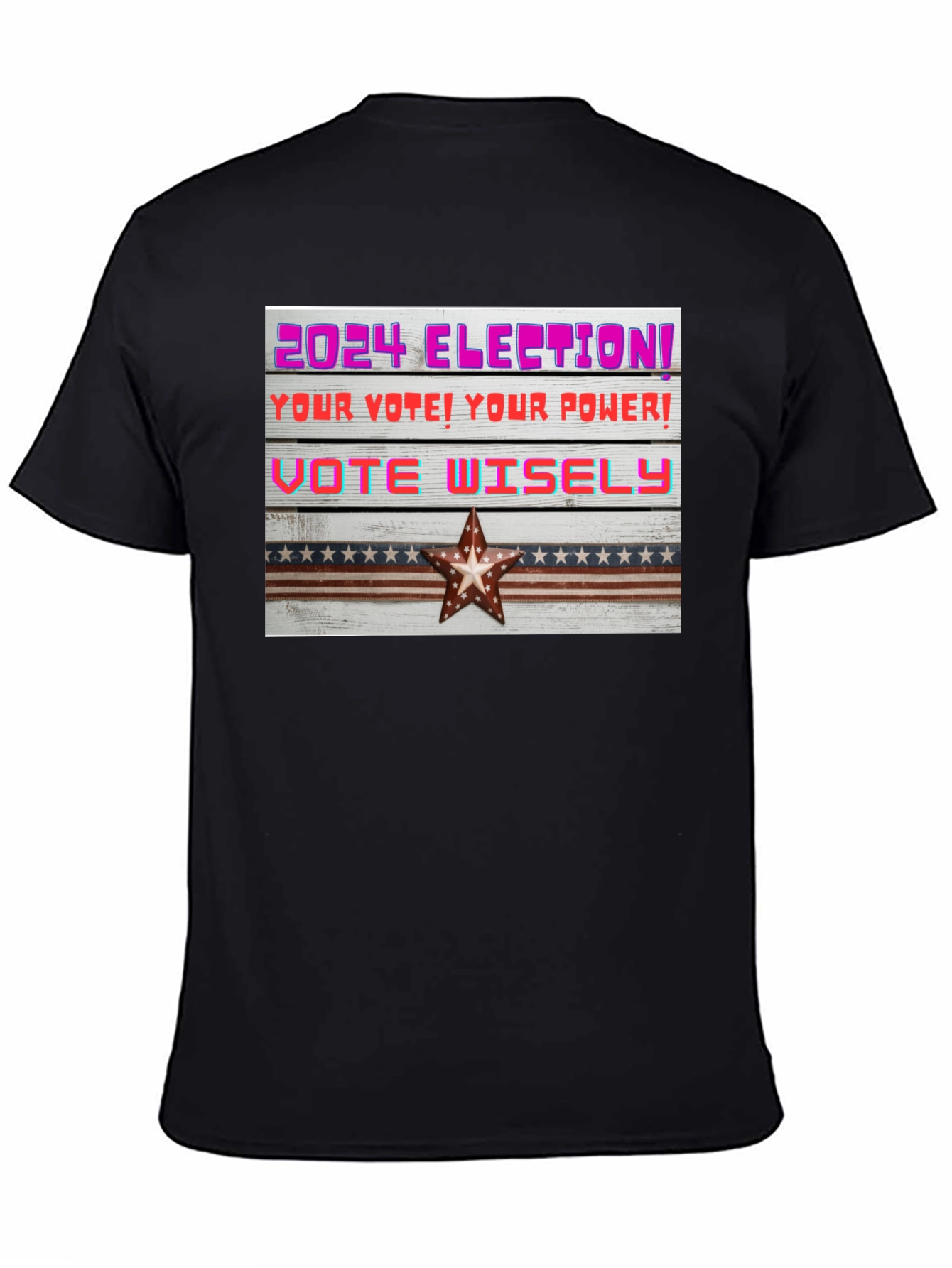 2024 Election Vote Wisely Graphic Tee