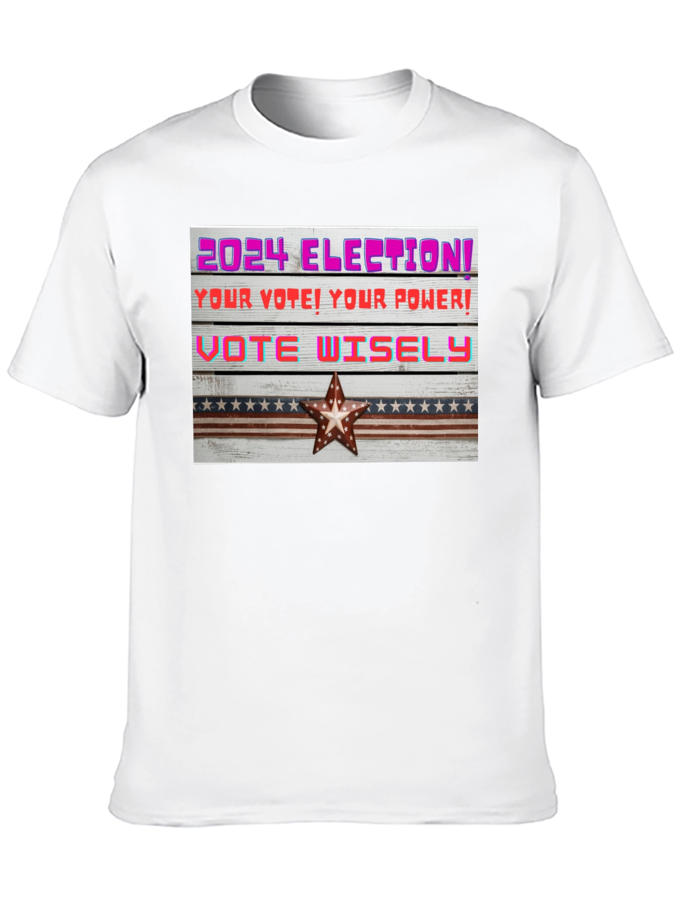 2024 Election Vote Wisely Graphic Tee