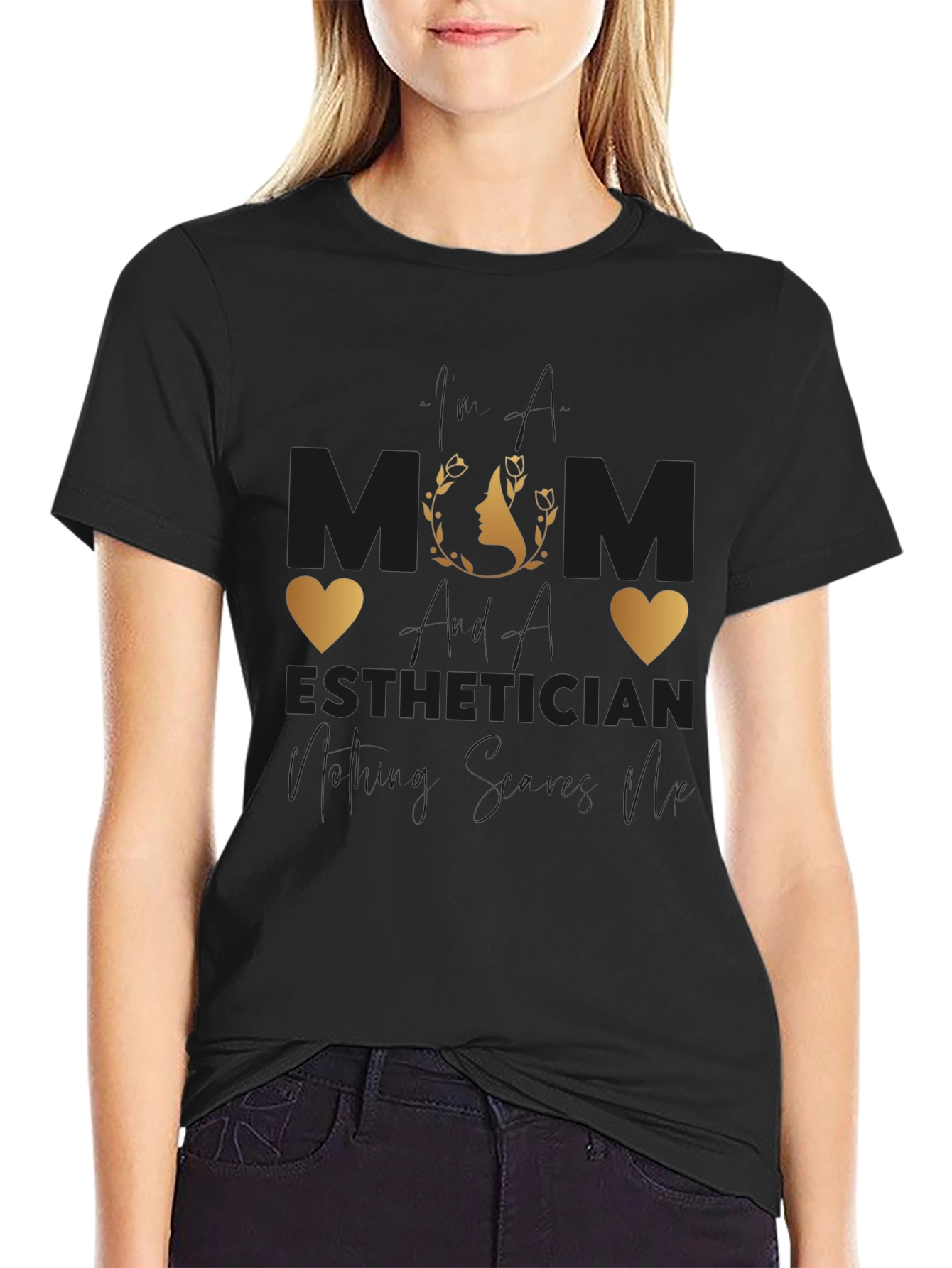 Mom Esthetician T-Shirt - Stylish & Comfortable