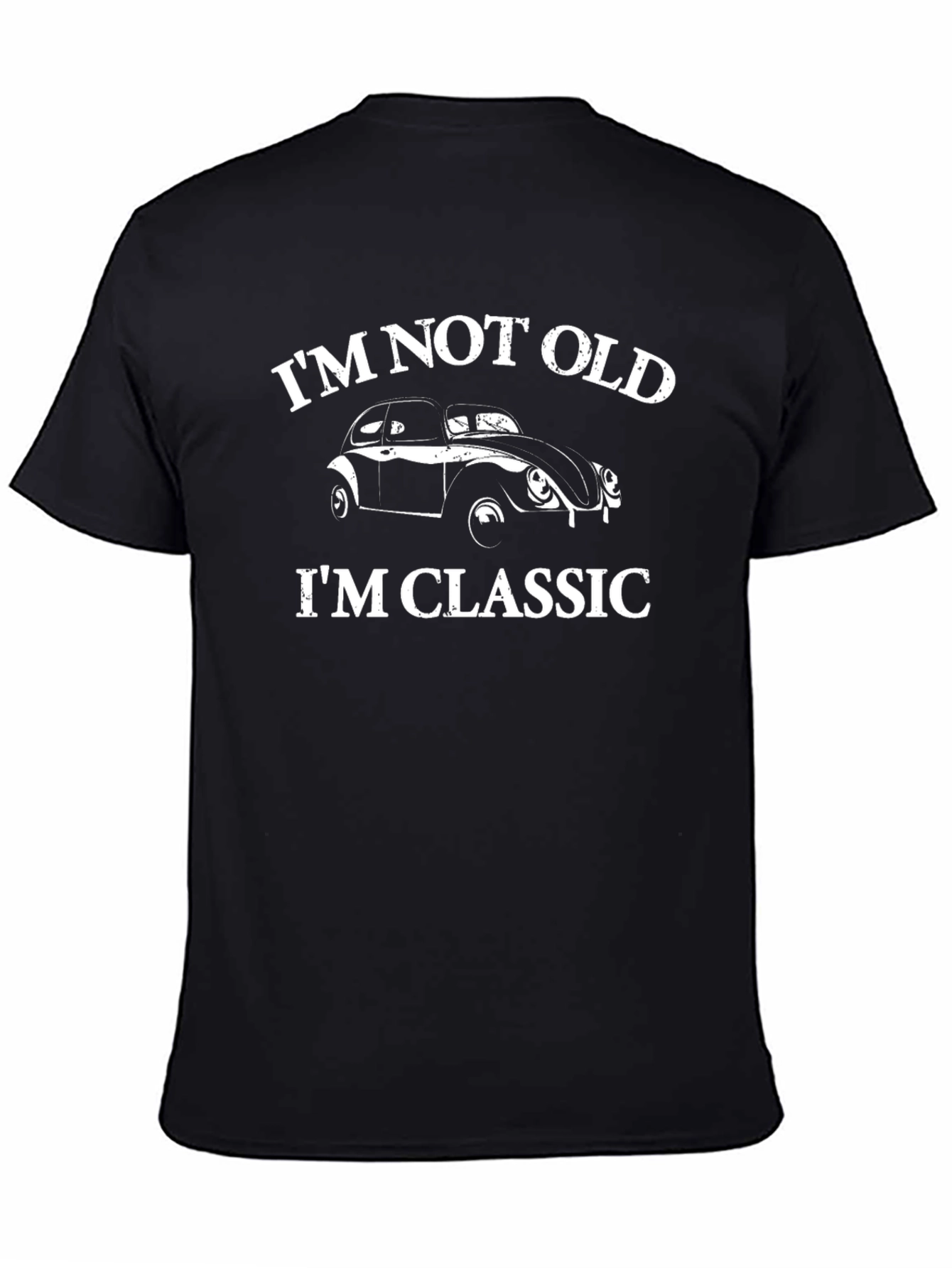 Classic Car T-Shirt - Im Not Old Im Classic