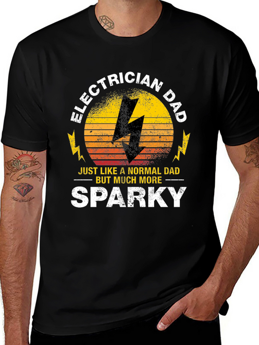 Electrician Dad T-Shirt - Sparky Fathers Day Gift