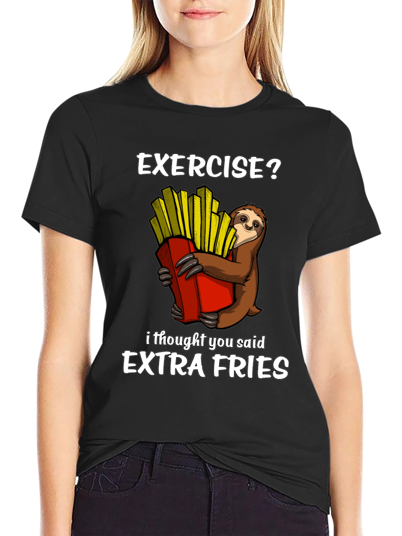 Exercise? Extra Fries Sloth Graphic T-Shirt