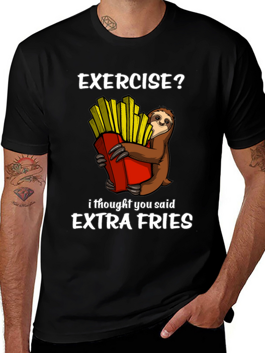 Exercise? Extra Fries Sloth Graphic T-Shirt
