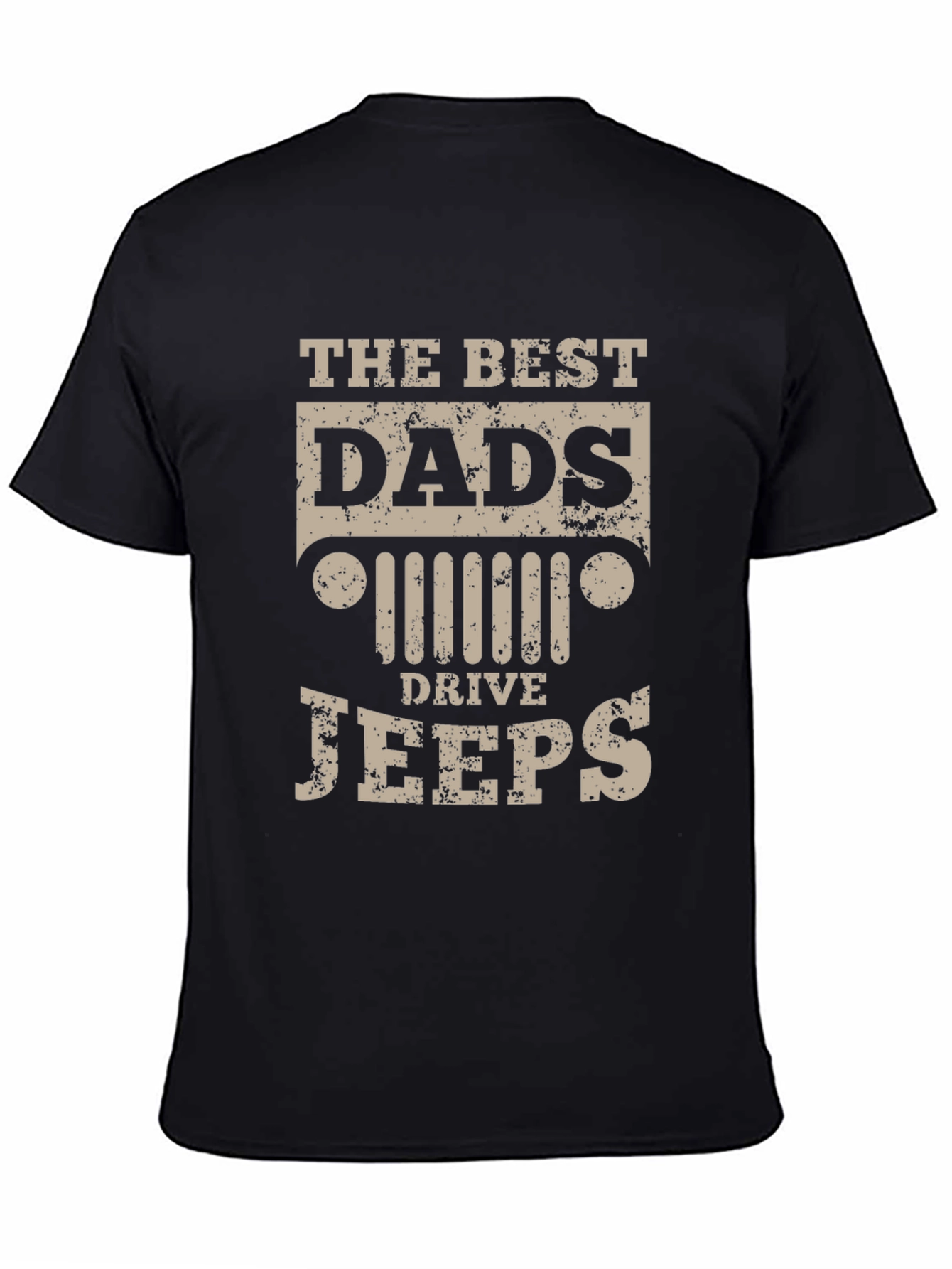 The Best Dads Drive Jeeps T-Shirt