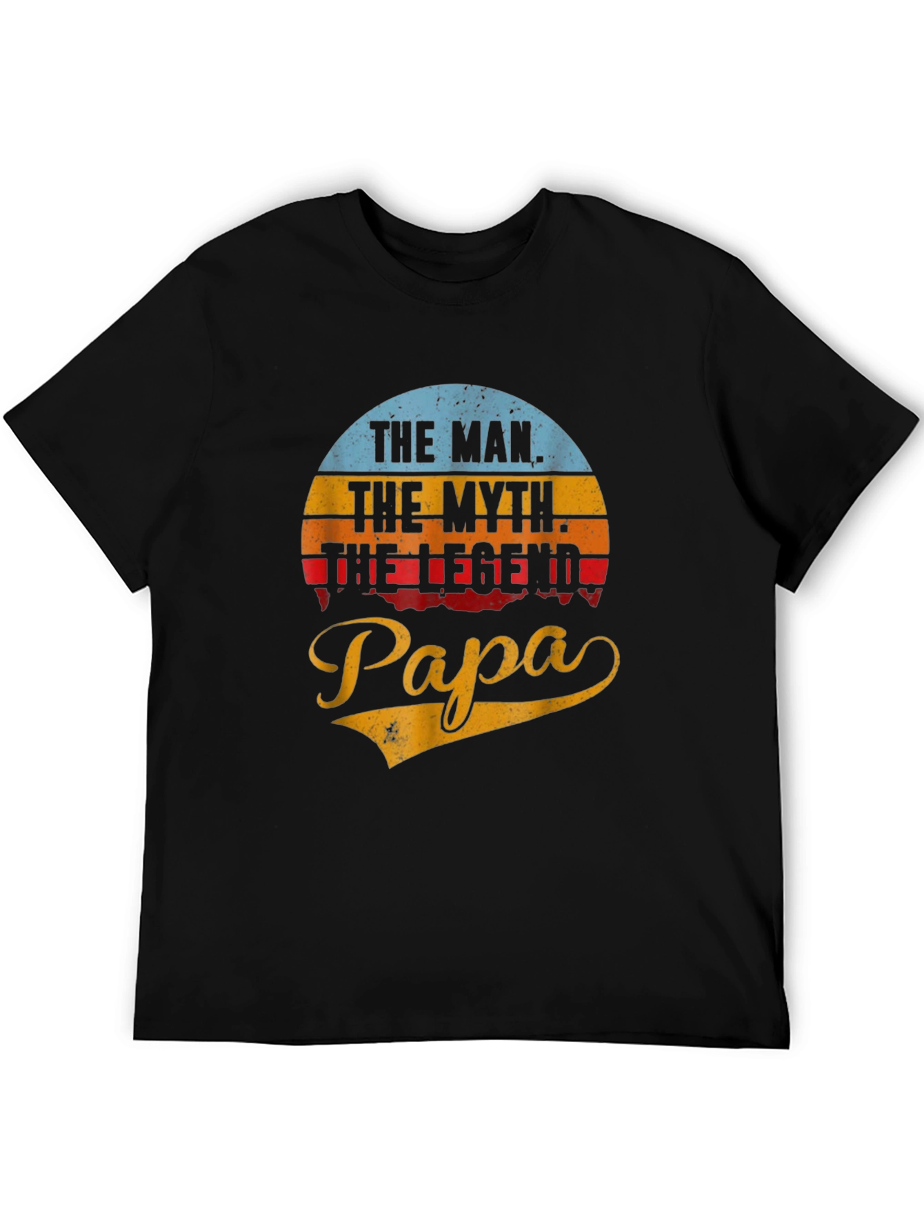 The Man The Myth The Legend Papa Black T-Shirt