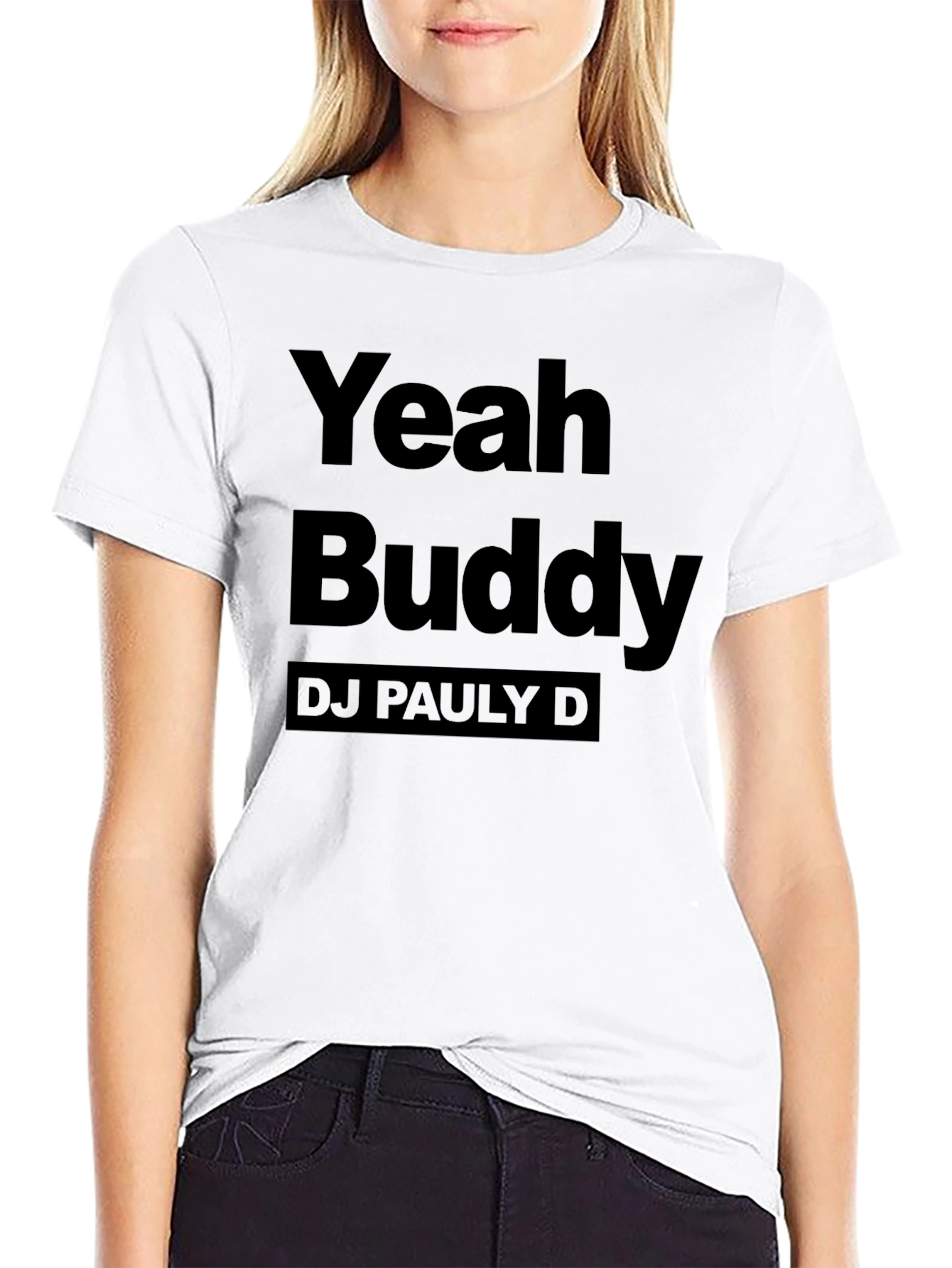 Yeah Buddy DJ Pauly D Black T-Shirt
