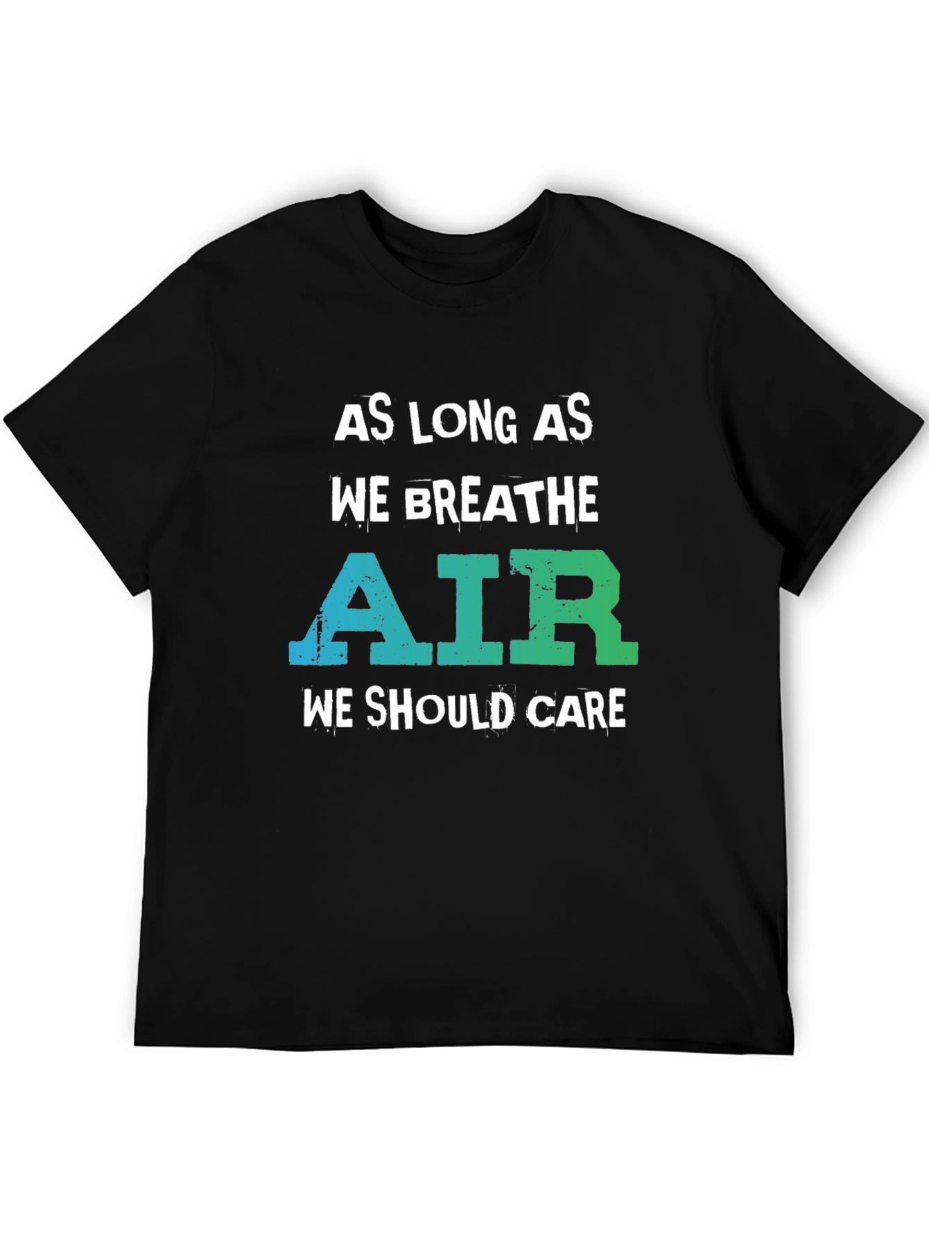 Breathe Air Environmental T-Shirt