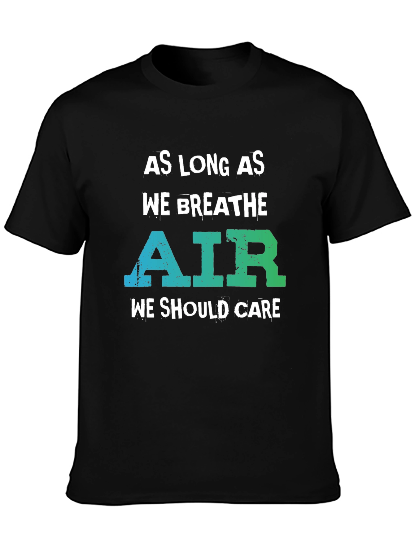 Breathe Air Environmental T-Shirt