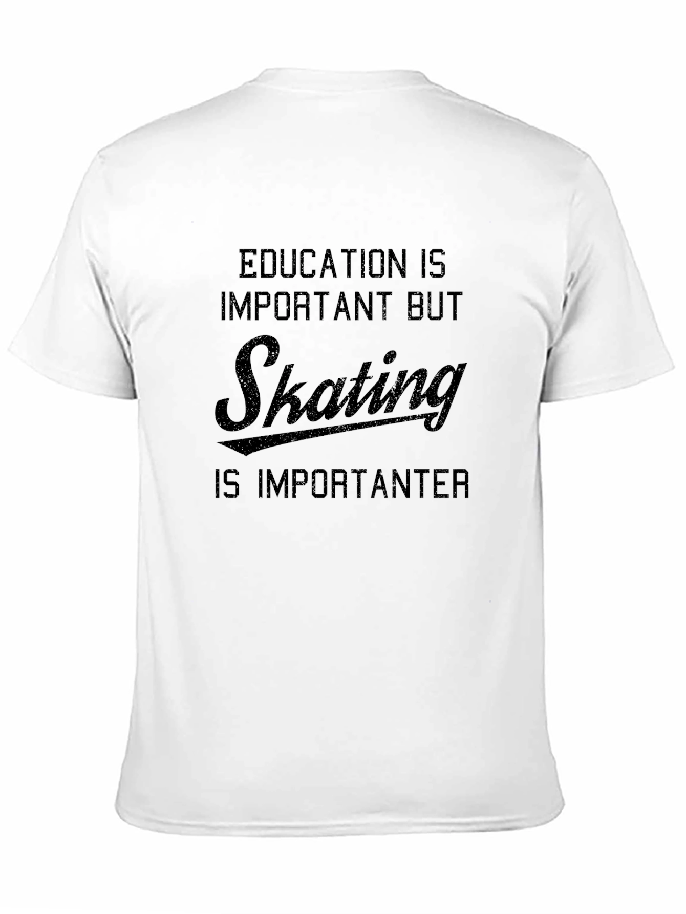 Skating Is Importanter Graphic T-Shirt