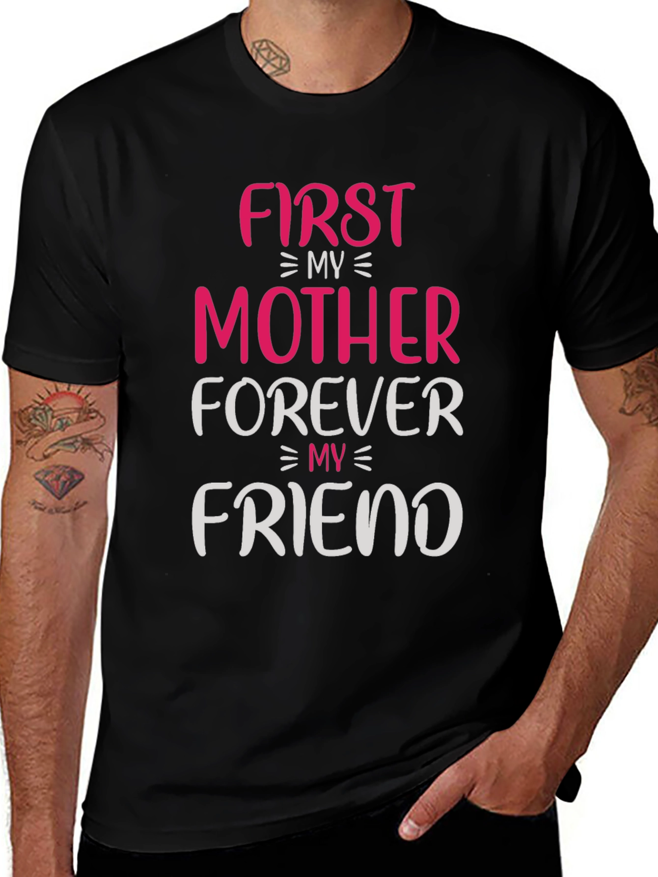 First My Mother Forever My Friend T-Shirt