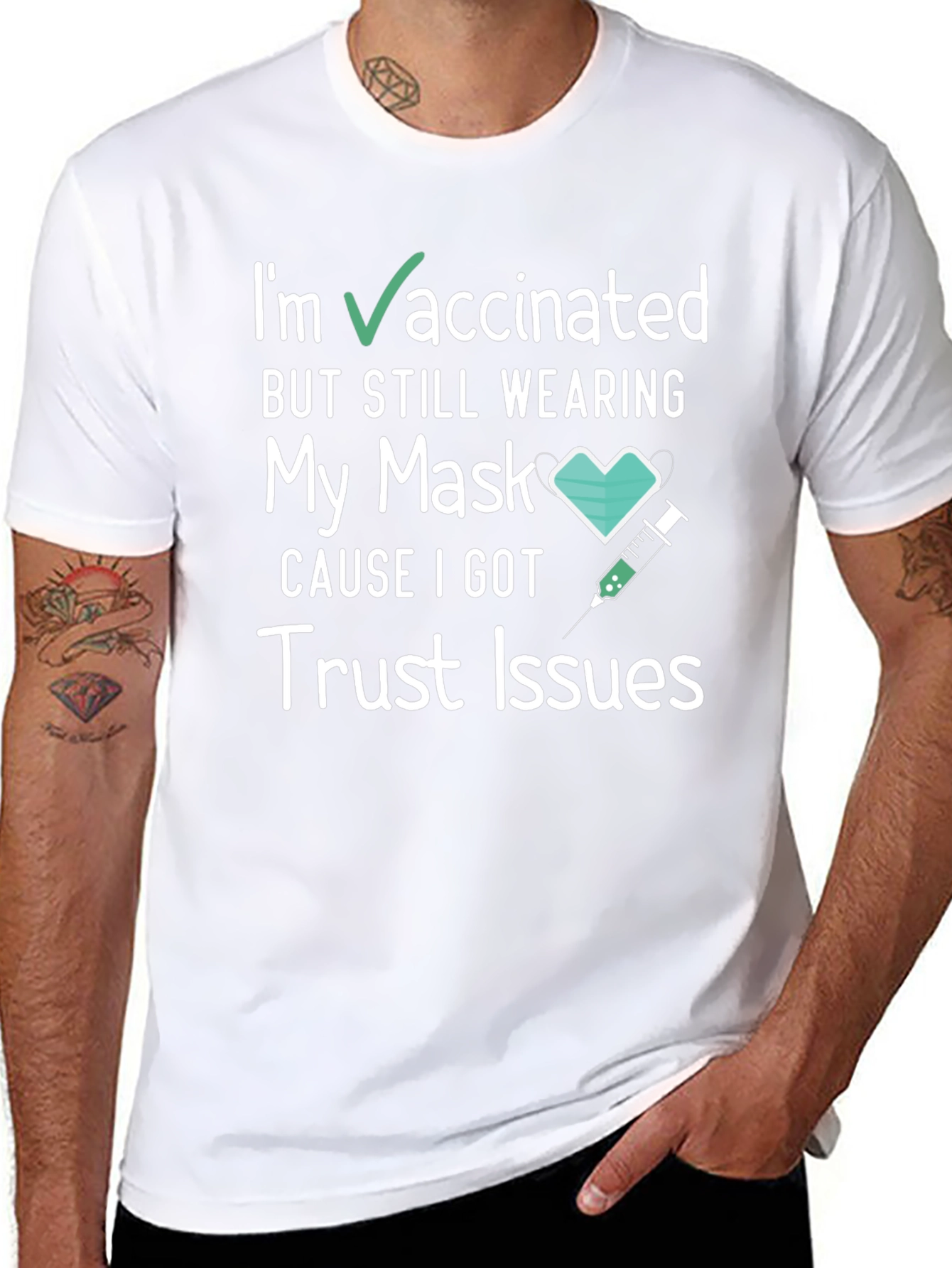 Vaccinated Trust Issues Tee - Funny Graphic T-Shirt
