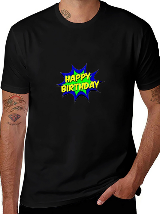 Happy Birthday Comic Graphic Black T-Shirt