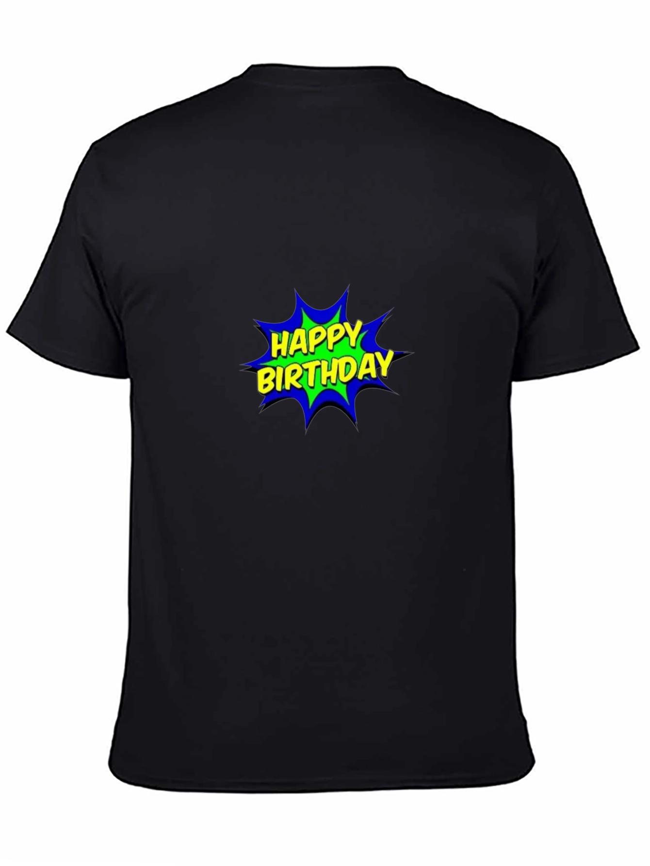 Happy Birthday Comic Graphic Black T-Shirt