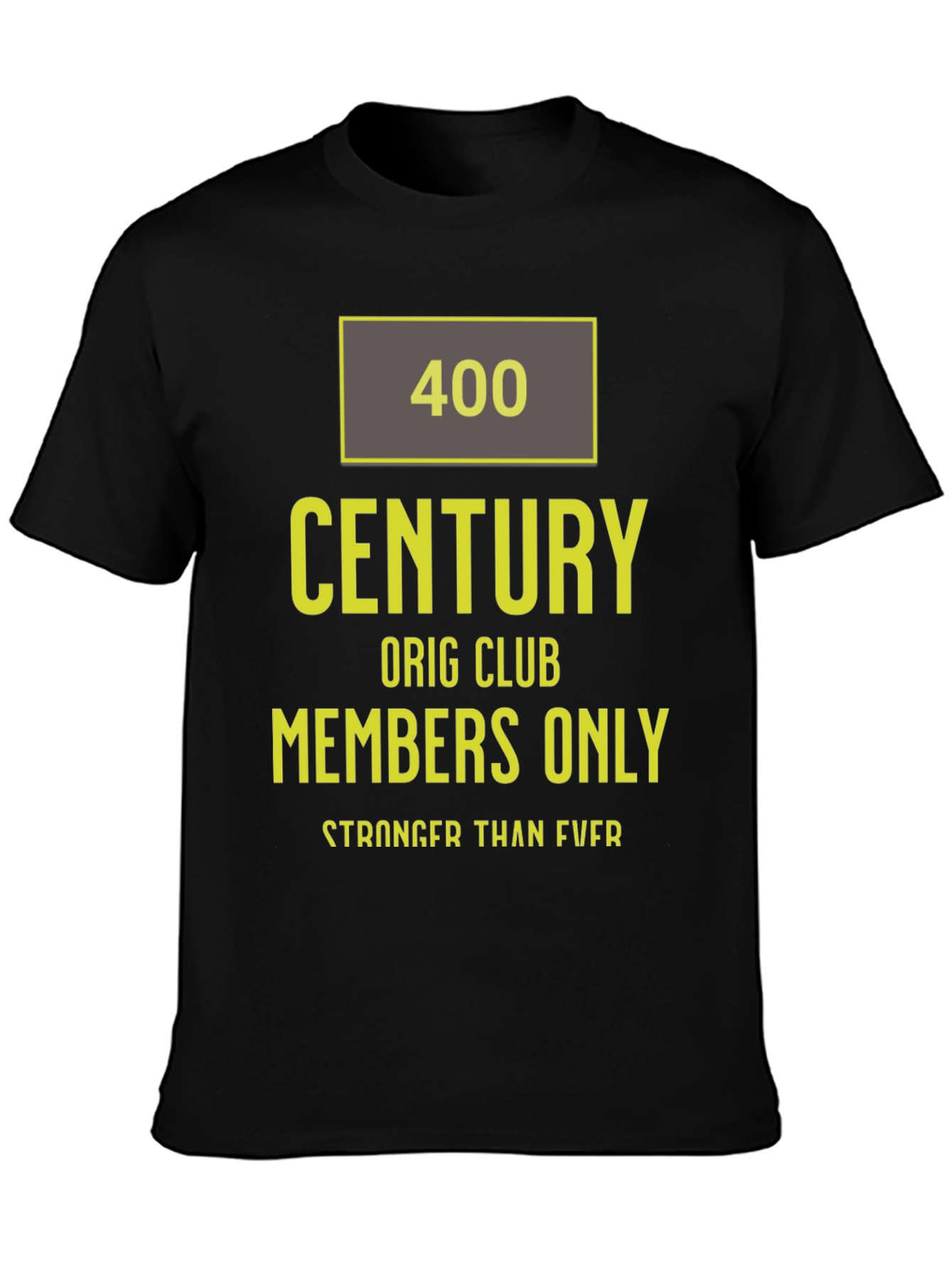 400 Century Club Members Only T-Shirt