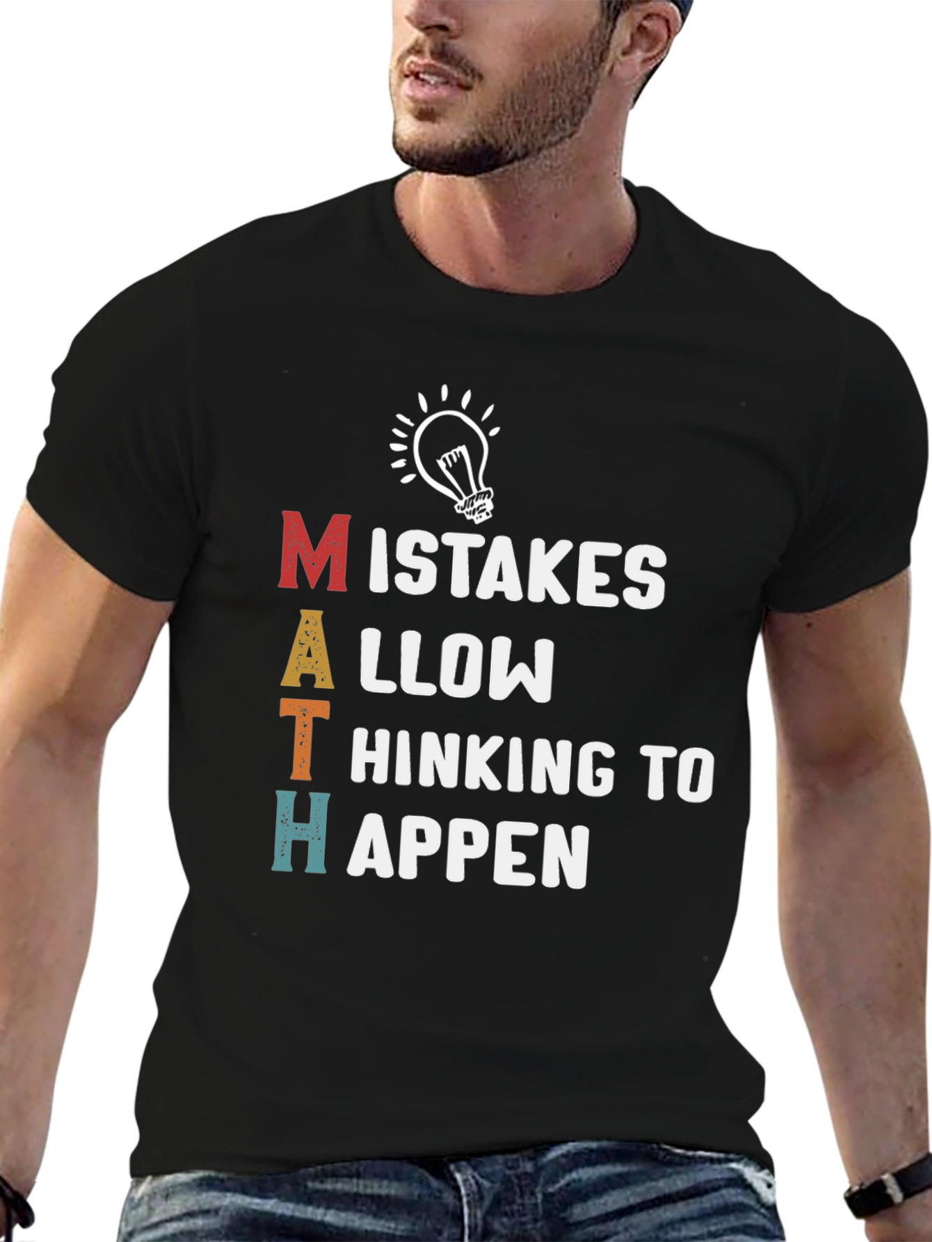 Math Makes Mistakes Happen T-Shirt
