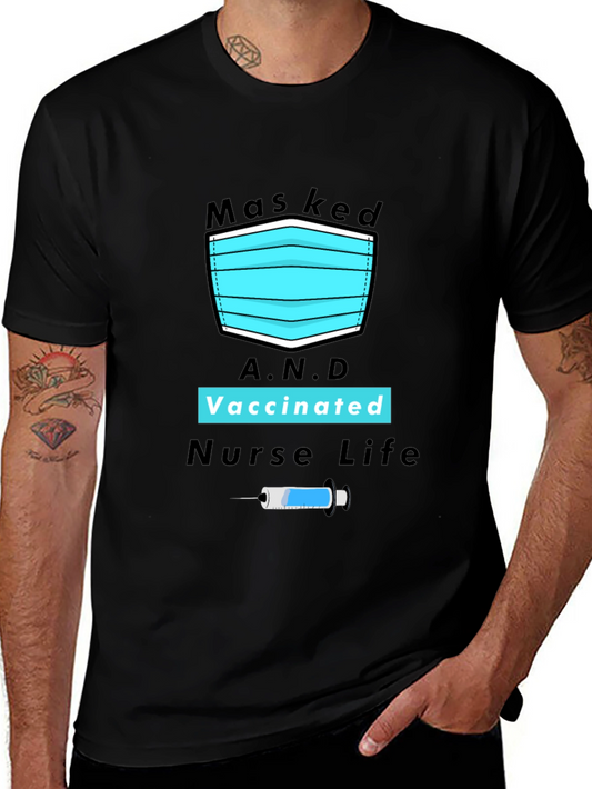 Masked Vaccinated Nurse Life Graphic Tee