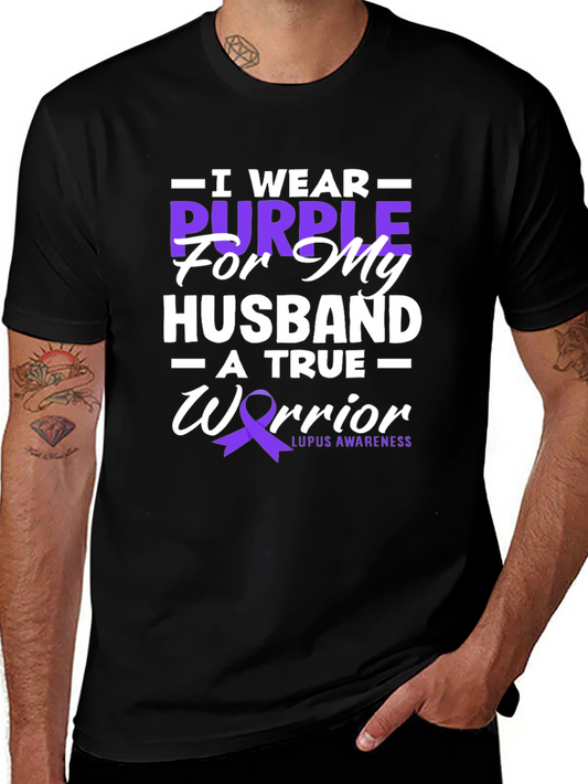 I Wear Purple for My Husband Lupus Awareness T-Shirt