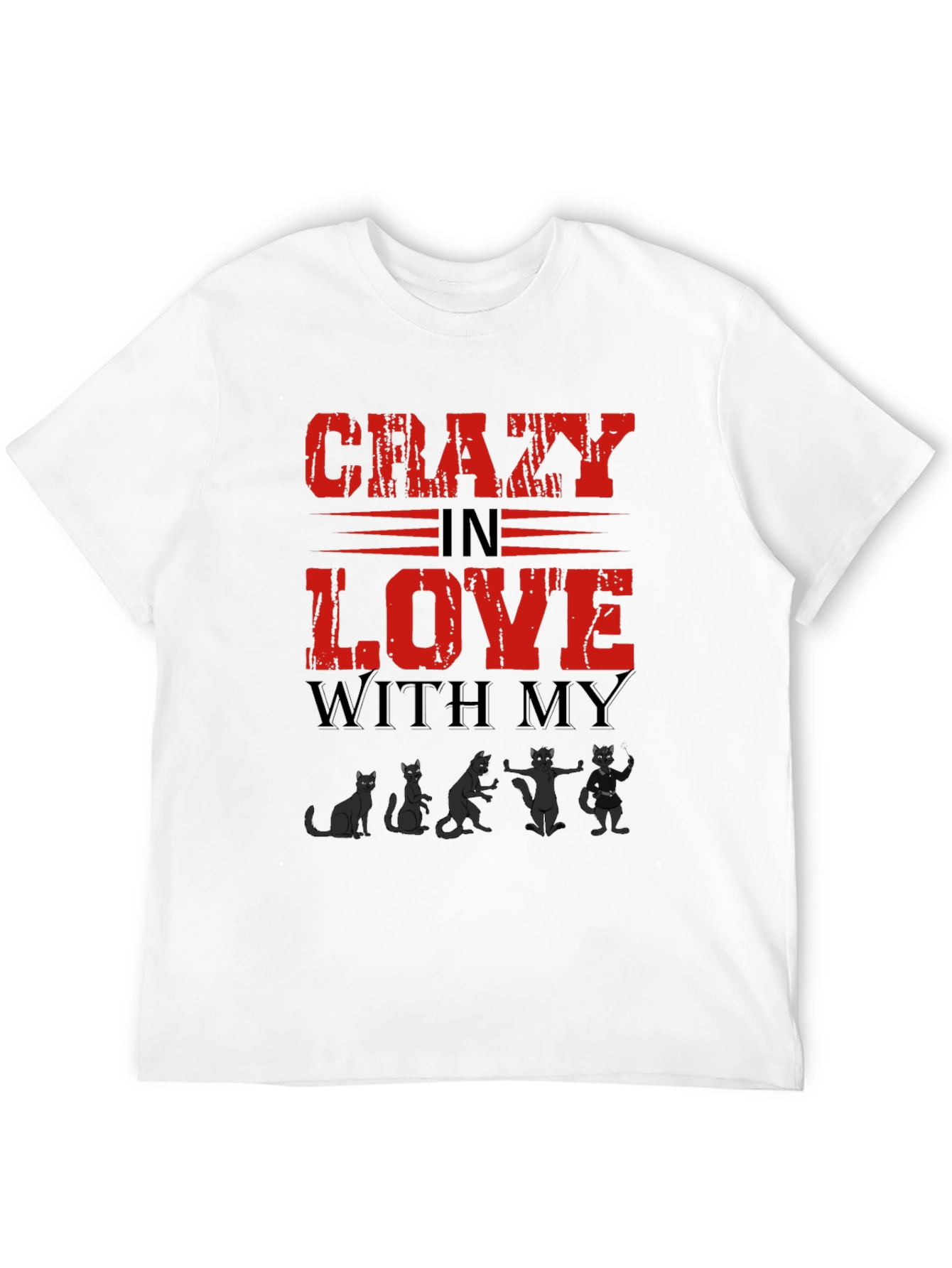 Crazy In Love With My Cats T-Shirt