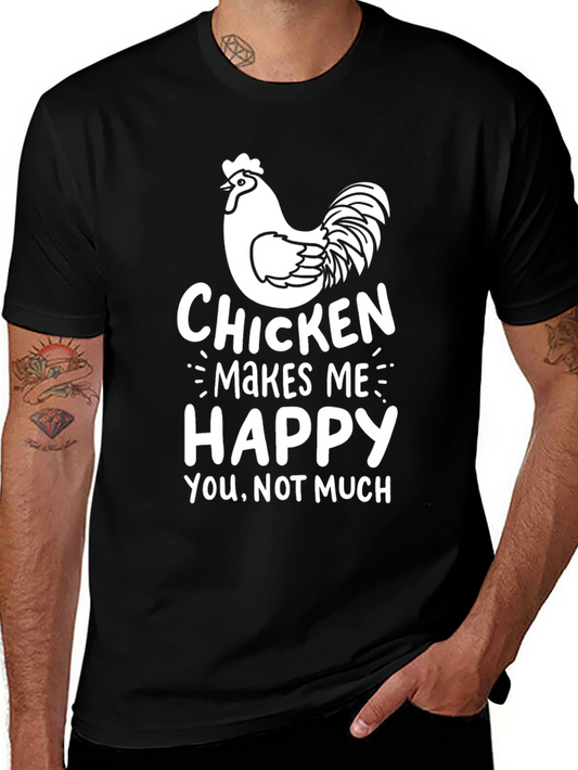 Funny Chicken Makes Me Happy T-Shirt