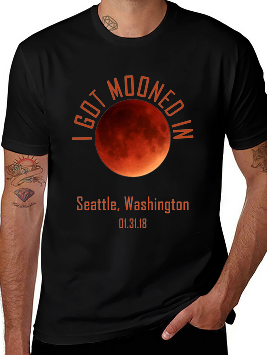 I Got Mooned in Seattle Blood Moon T-Shirt