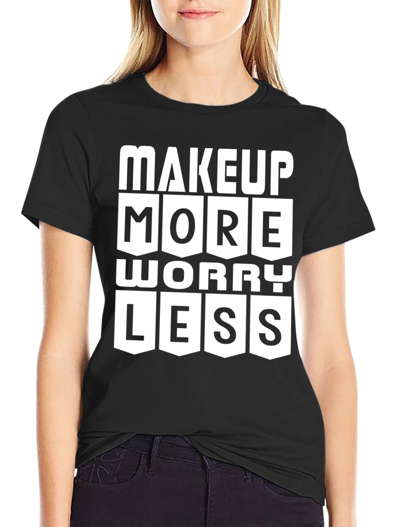 Makeup More Worry Less Graphic Tee