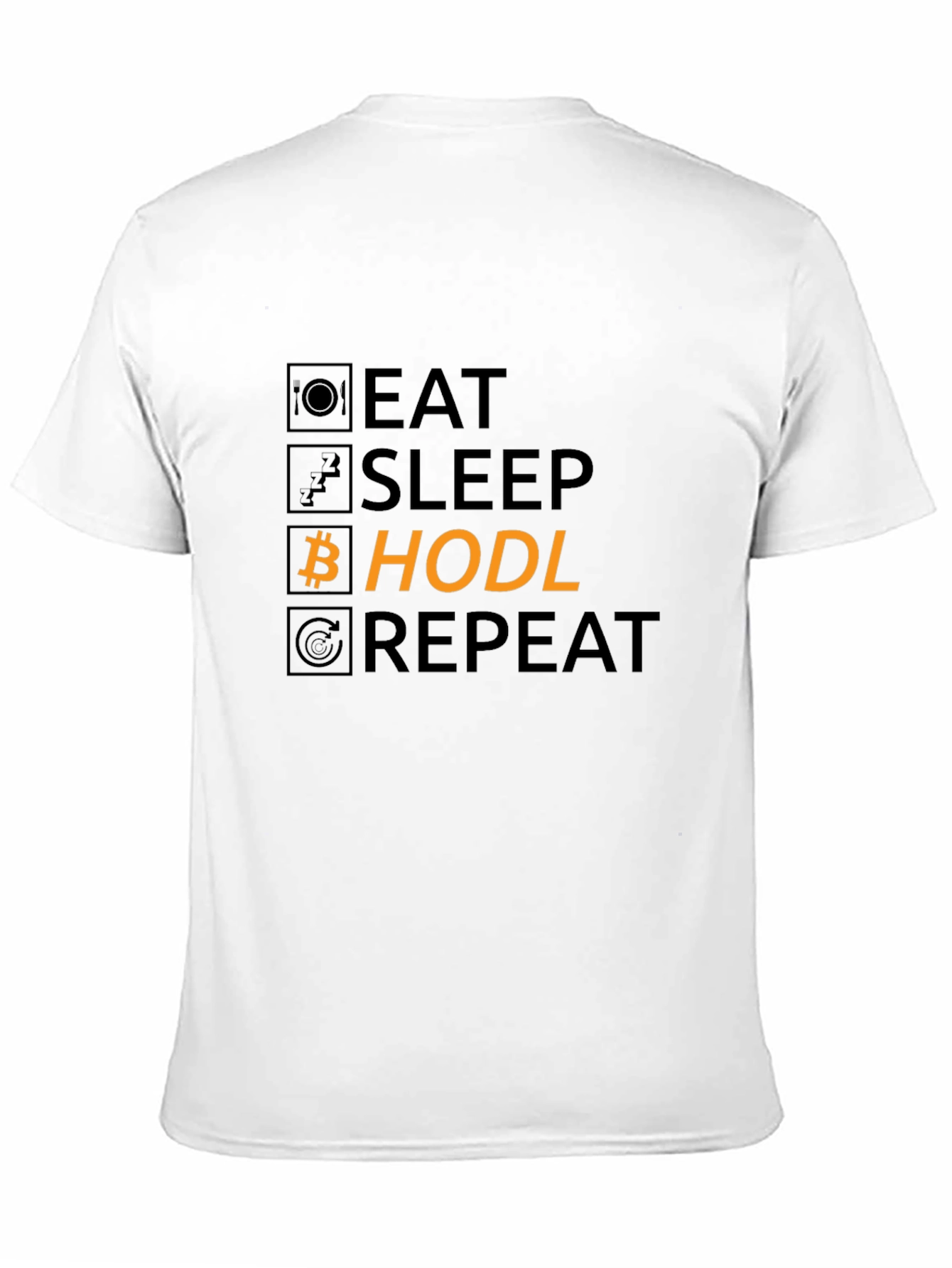 Eat Sleep Hodl Repeat Bitcoin Black T-Shirt