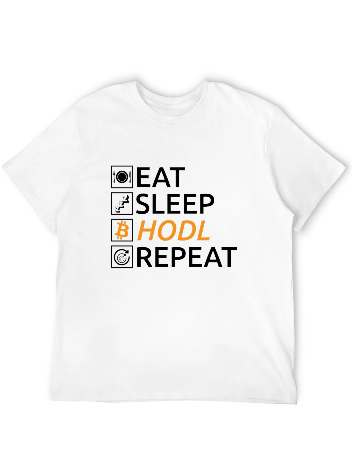 Eat Sleep Hodl Repeat Bitcoin Black T-Shirt