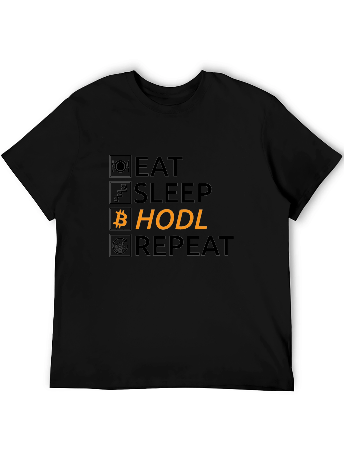 Eat Sleep Hodl Repeat Bitcoin Black T-Shirt