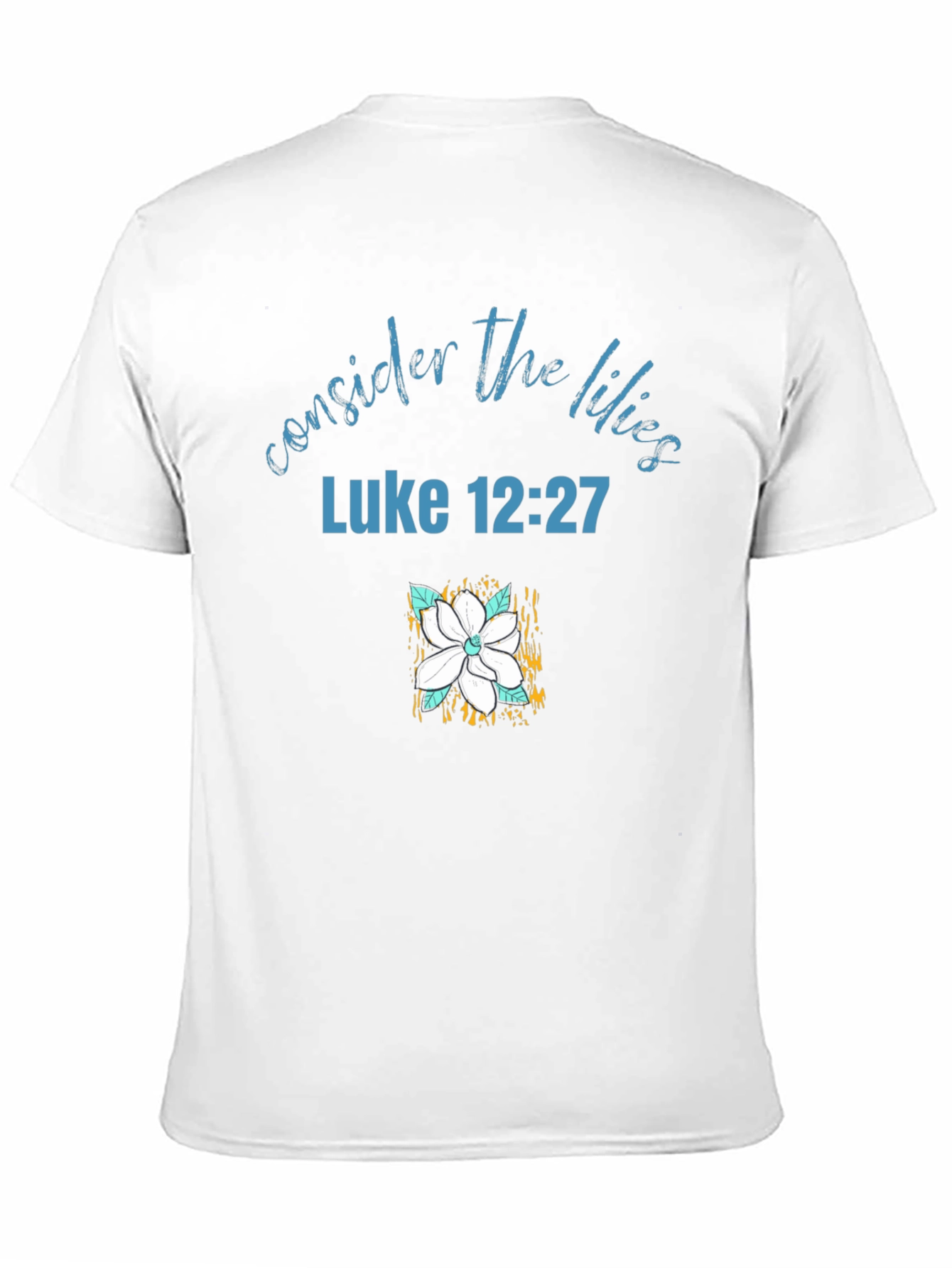 Consider the Lilies Christian T-Shirt