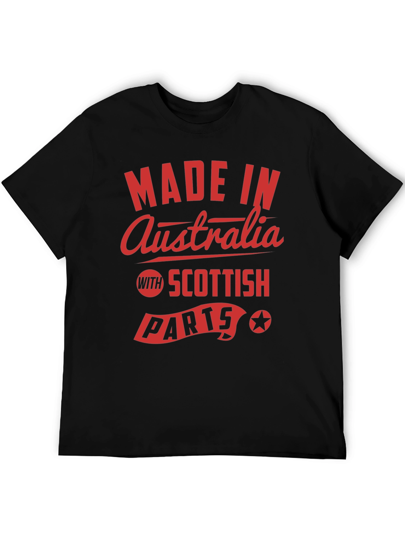 Made in Australia with Scottish Parts T-Shirt