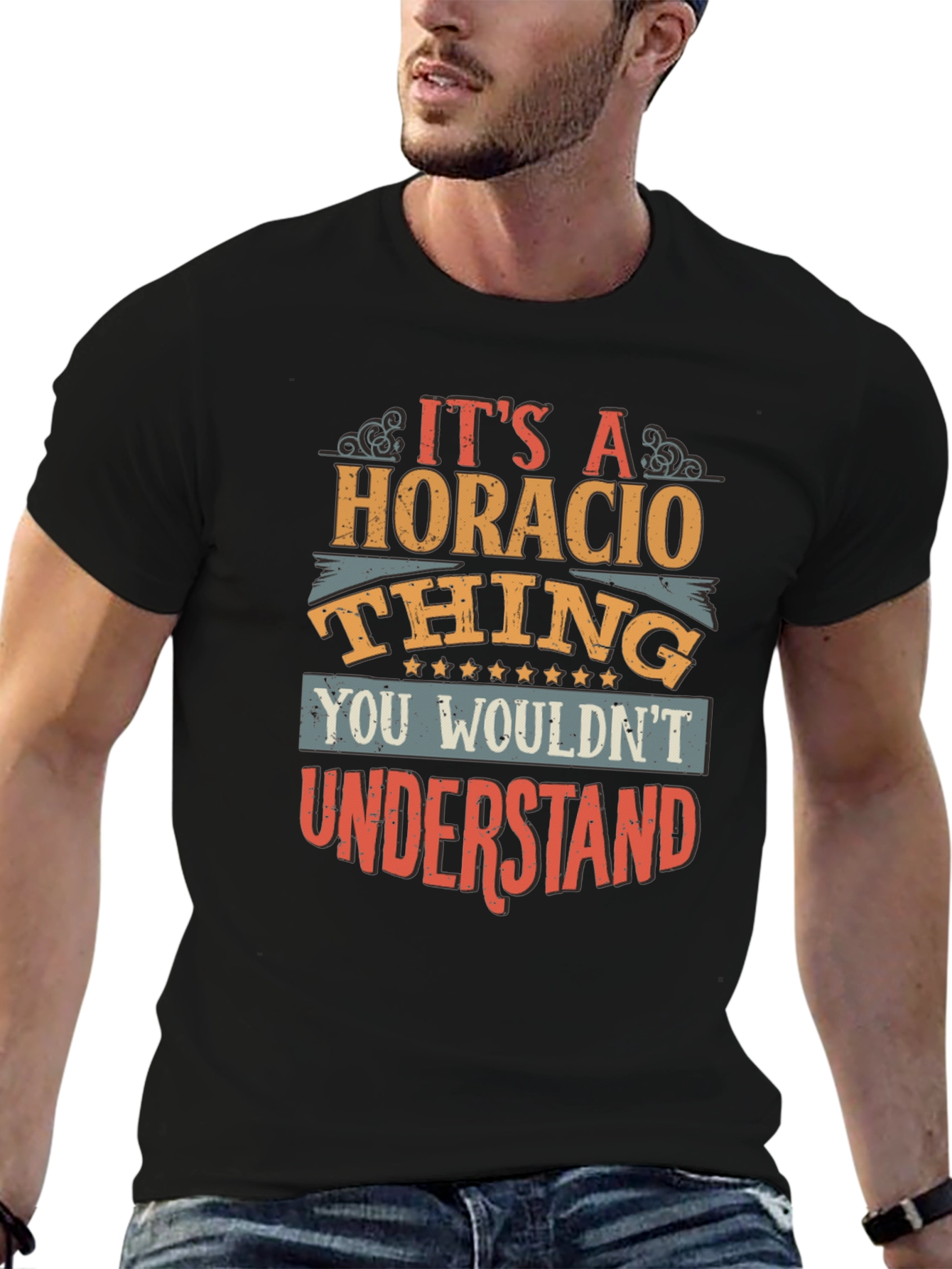 Its A Horacio Thing T-Shirt