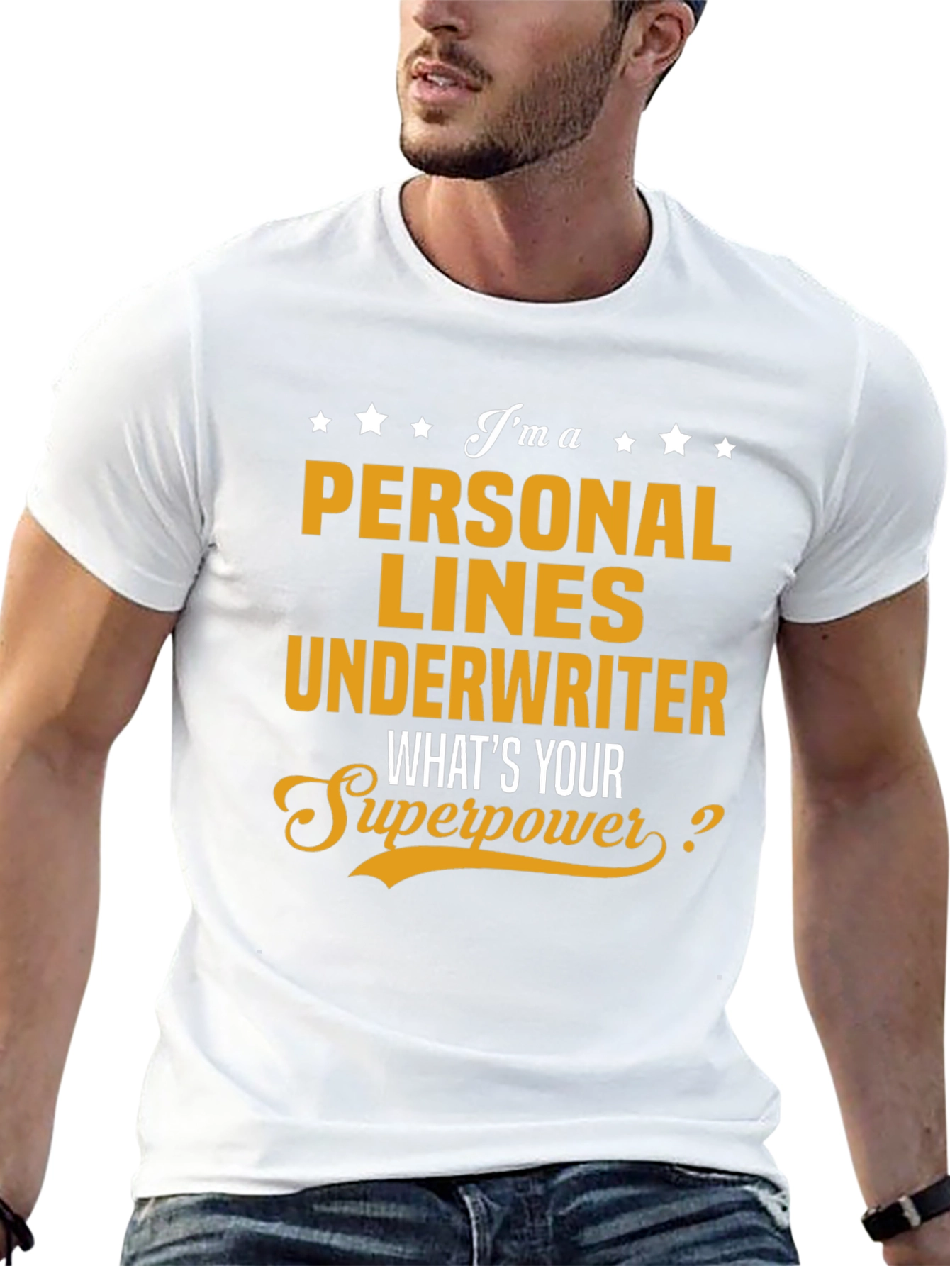 Personal Lines Underwriter Superpower T-Shirt