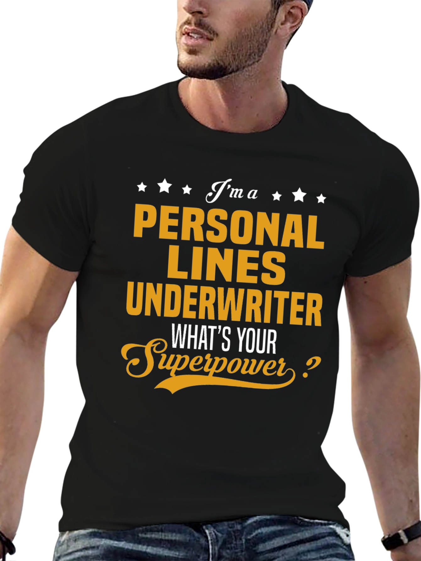 Personal Lines Underwriter Superpower T-Shirt