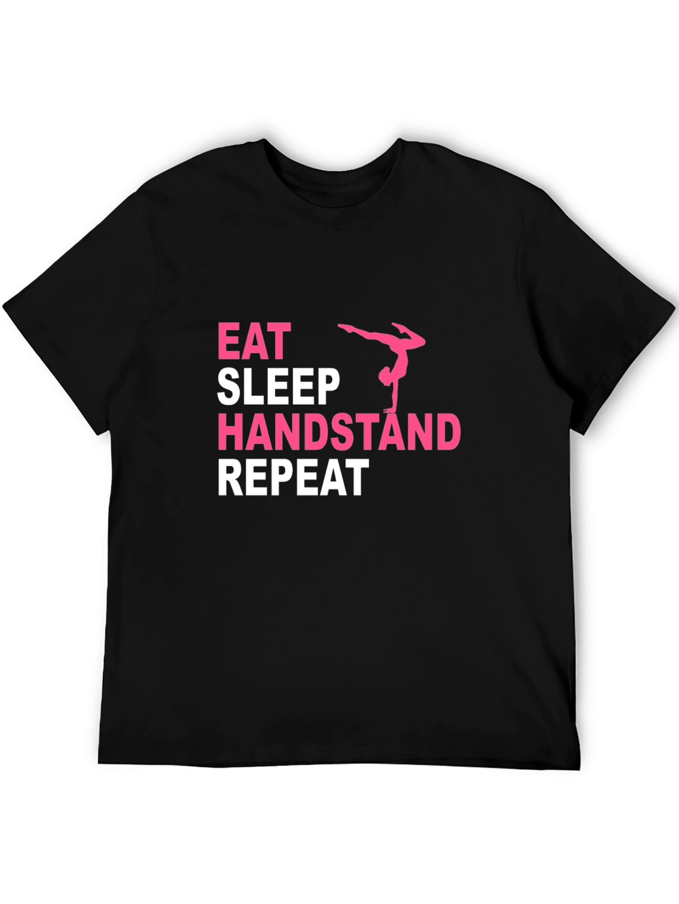 Eat Sleep Handstand Repeat Gymnast T-Shirt