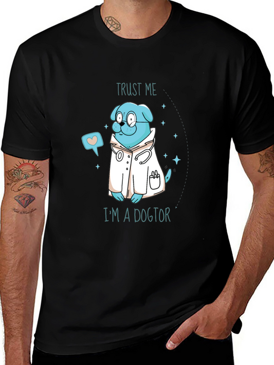 Dogtor T-Shirt - Trust Me Im a Dogtor! Cute Vet Tee