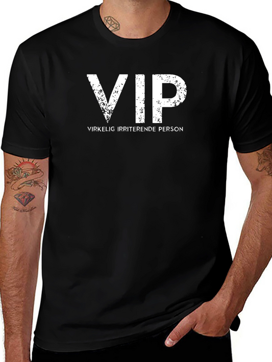 VIP Irriterende Person Graphic Tee