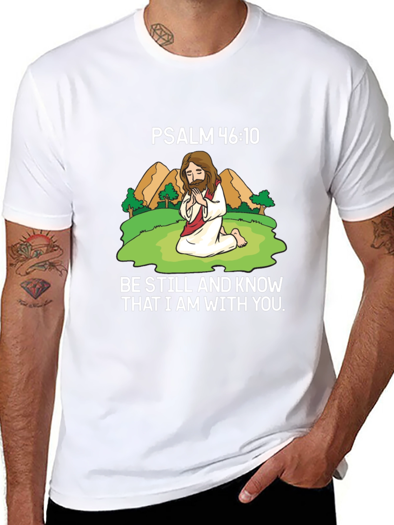 Psalm 46:10 T-Shirt - Be Still and Know