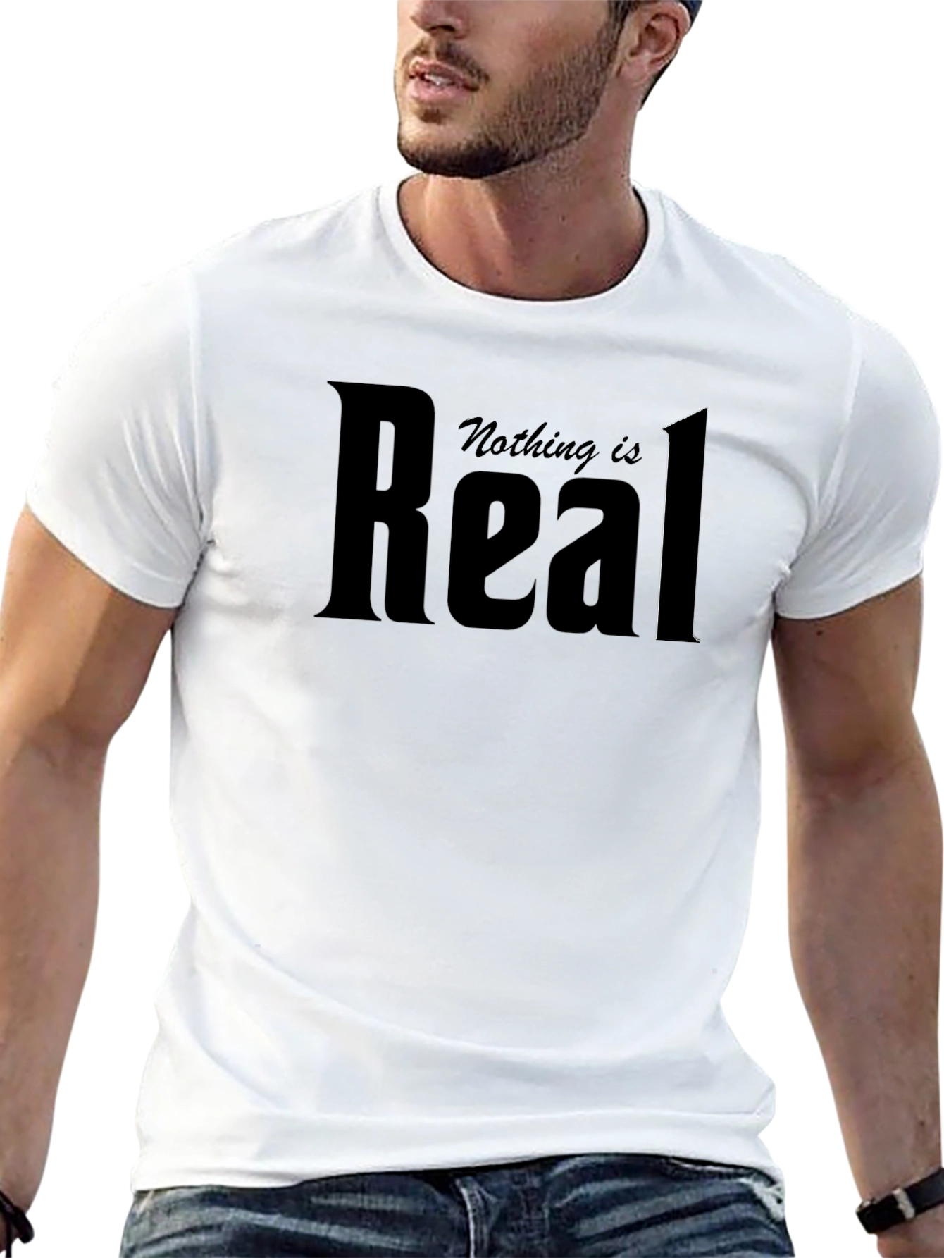 Nothing is Real Black Graphic T-Shirt