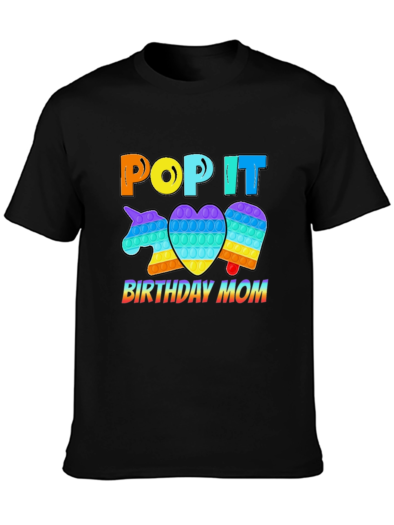 Pop It Birthday Mom T-Shirt