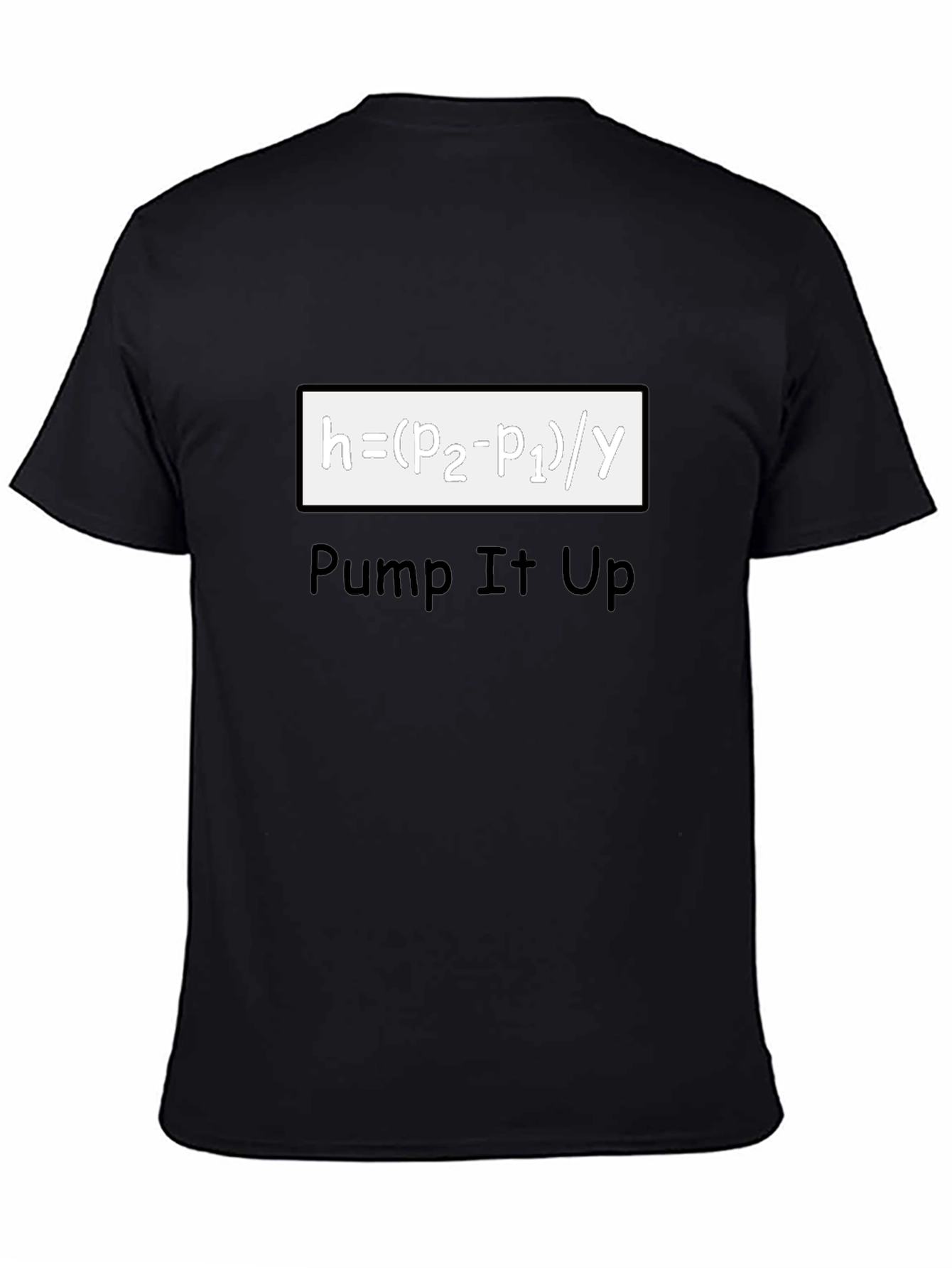 Pump It Up Black T-Shirt - Science Humor