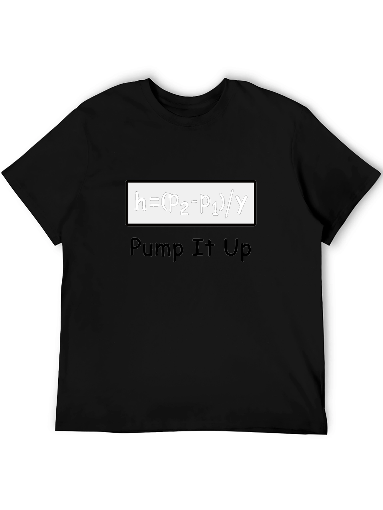Pump It Up Black T-Shirt - Science Humor