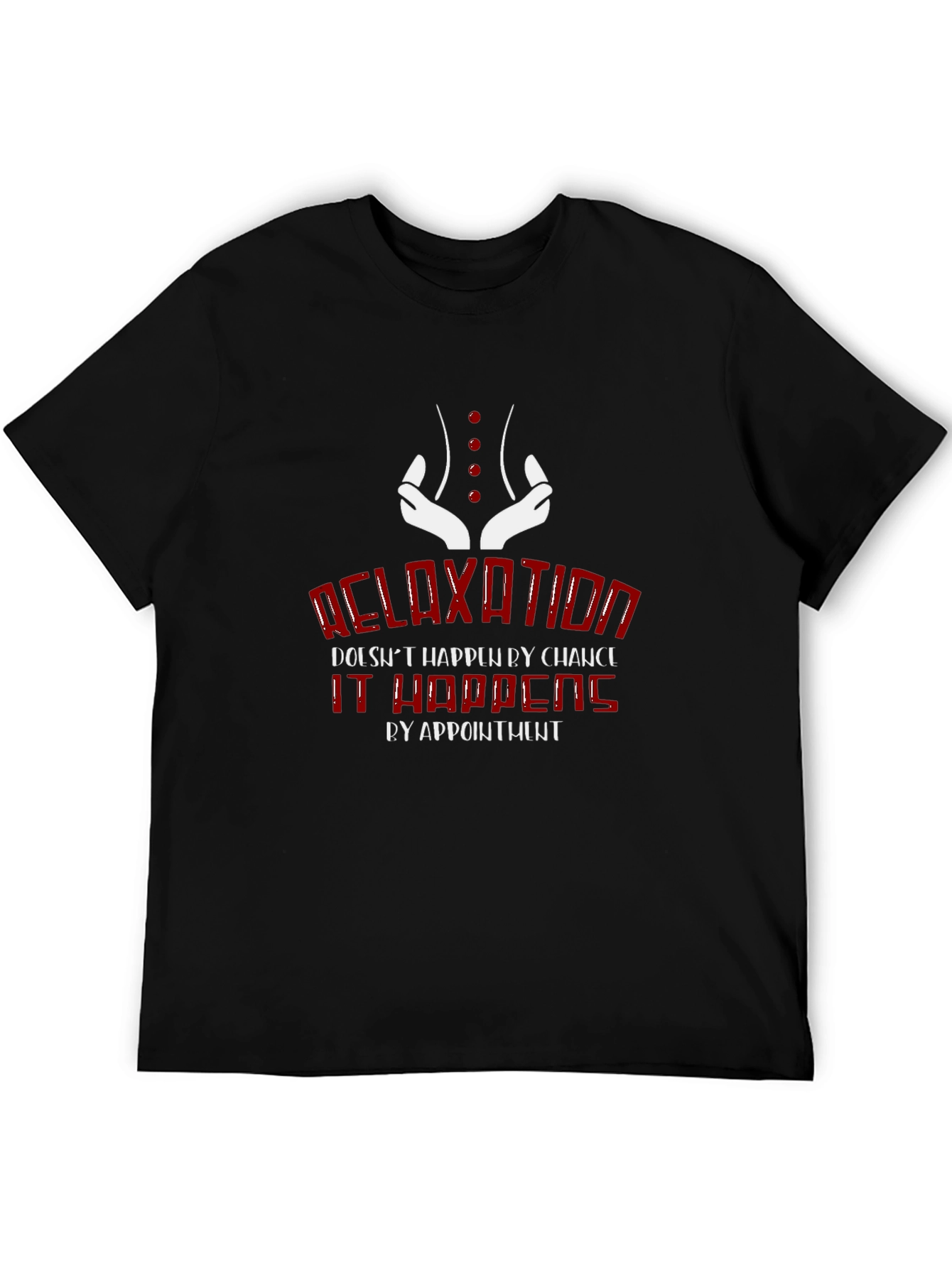 Relaxation Appointment T-Shirt