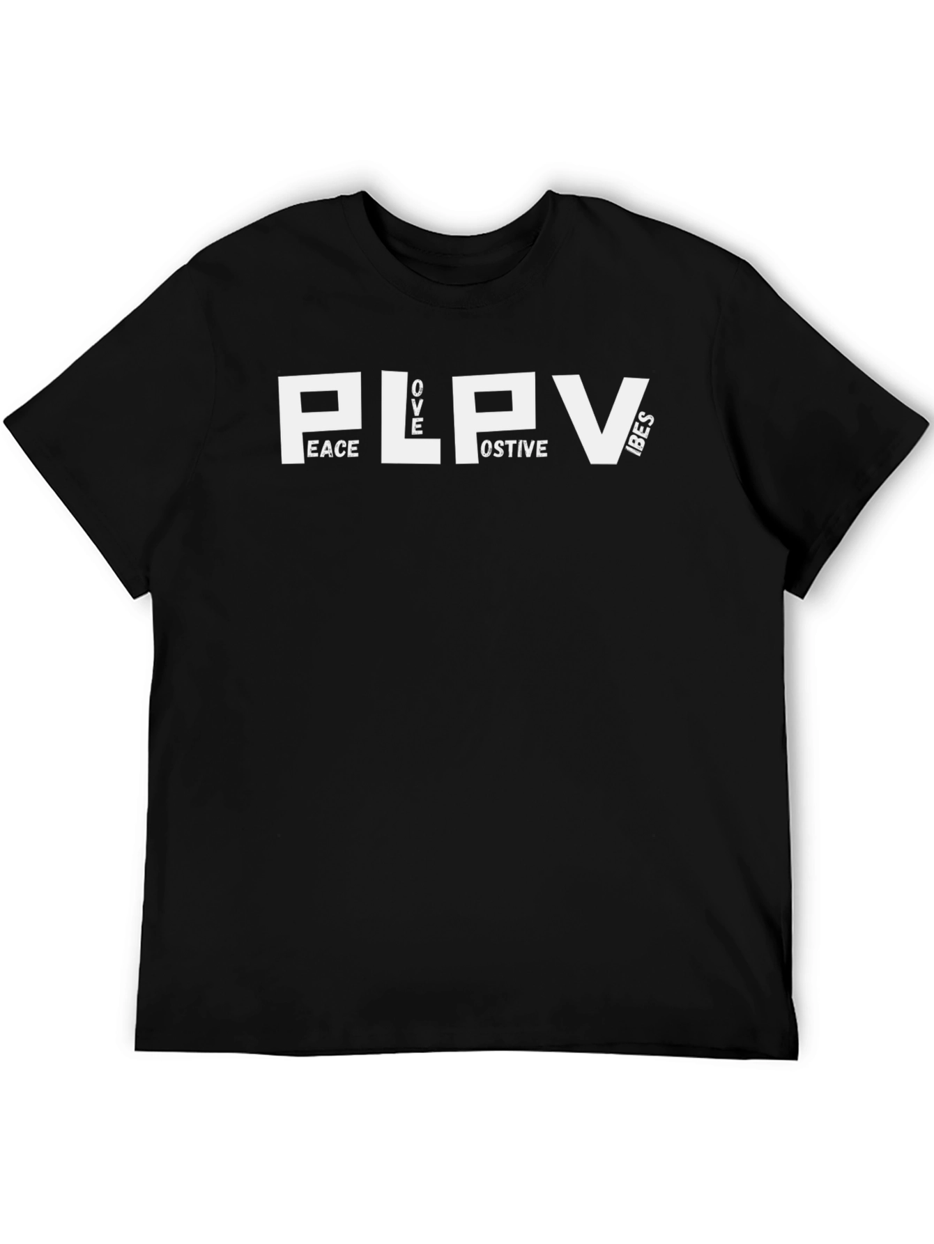 PLPV Peace Love Positive Vibes Black T-Shirt