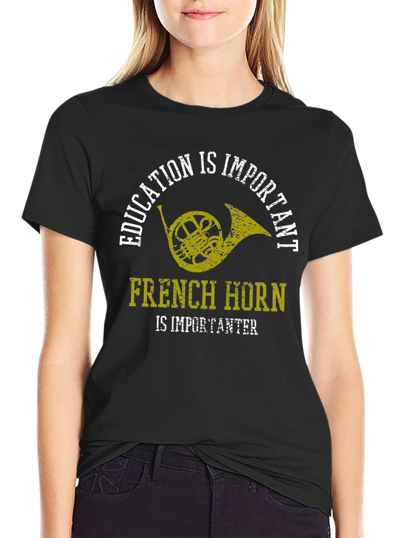 French Horn is Importanter Graphic T-Shirt
