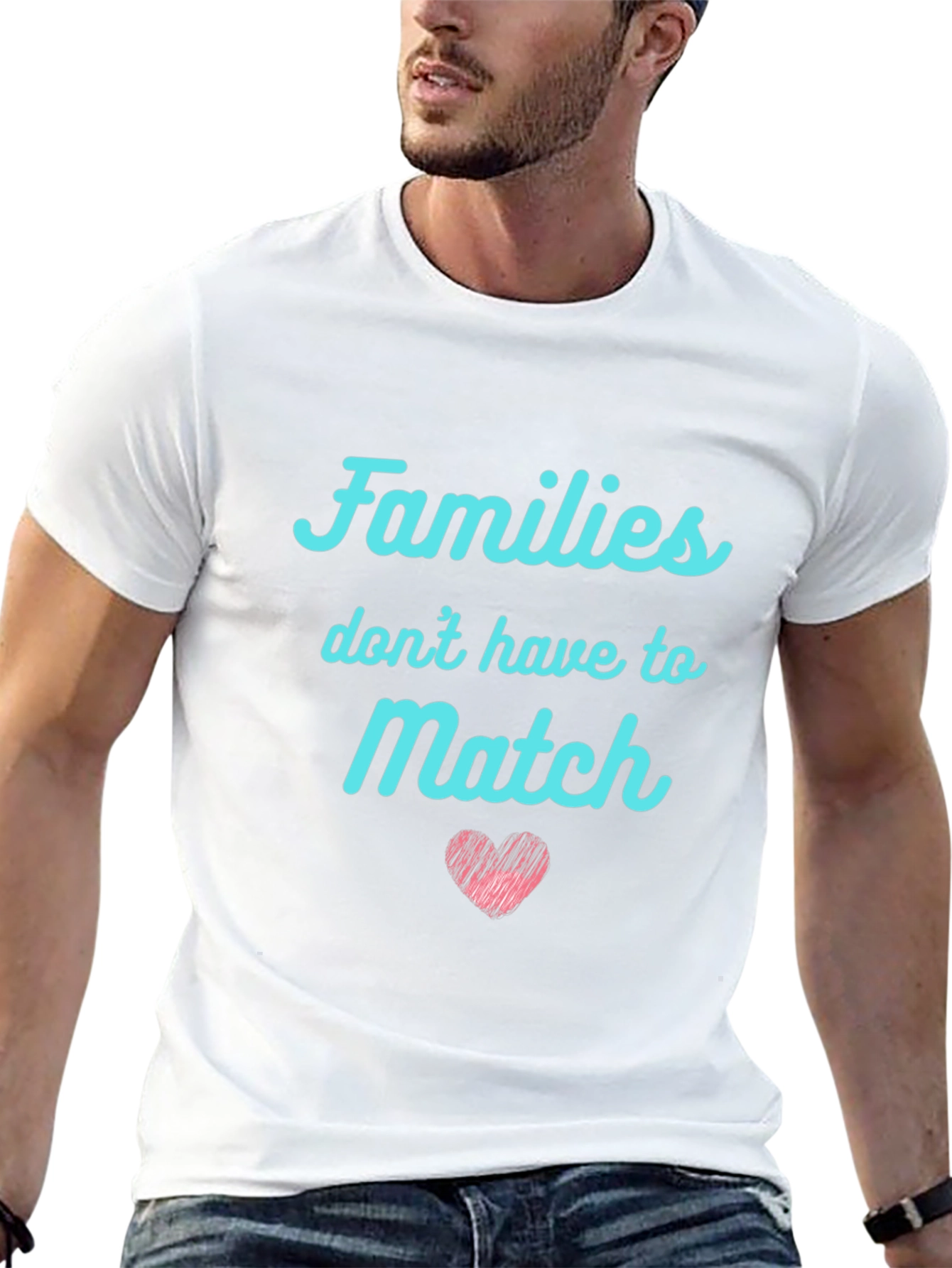 Families Dont Have to Match Graphic Tee