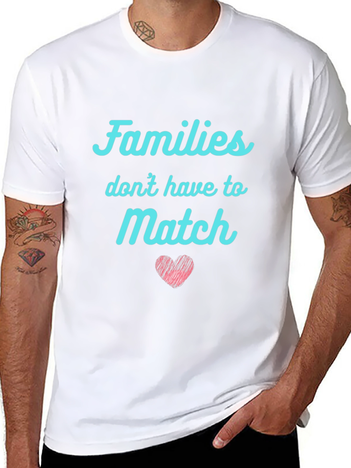 Families Dont Have to Match Graphic Tee